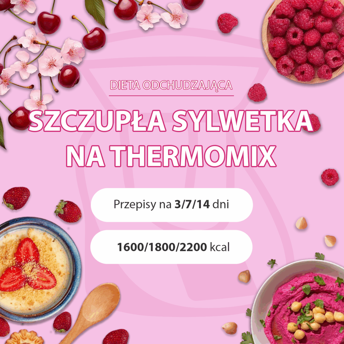 Dieta odchudzająca Szczupła Sylwetka na Thermomix