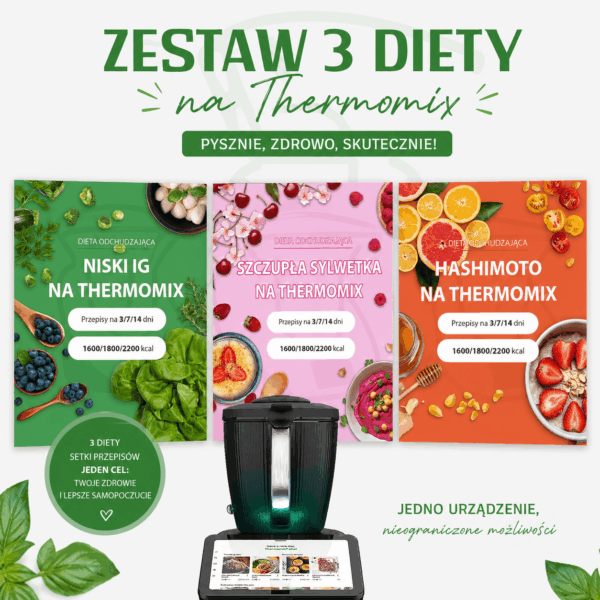 Zestaw 3 bestsellerowych diet na Thermomix